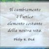 Le cose cambiano